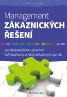 Management zákaznických řešení, Chlebovský Vít