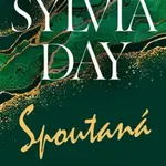 Spoutaná - Sylvia Day