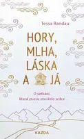 Hory, mlha, láska a já - Tessa Randau