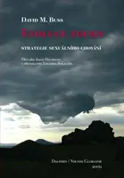 Evoluce touhy (Strategie sexuálního chování) - David M. Buss