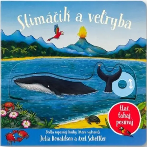 Slimáčik a velryba - Axel Scheffler, Julia Donaldsonová