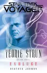 Star Trek: Teorie strun - Evoluce - Heather Jarman
