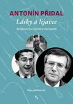 Lásky a lijavce - Antonín Přidal, Olga Jeřábková