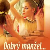 Dobrý manžel... který nemlsá - Alena Jakoubková - e-kniha