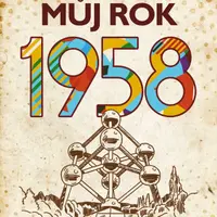 Můj rok 1958 - Jarmila Frejtichová, Alena Breuerová - e-kniha
