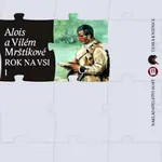 Rok na vsi I.,II. - Vilém Mrštík, Alois Mrštík, Vlastimil Válek