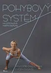 Pohybový systém - Iva Dostálová, Martin Sigmund