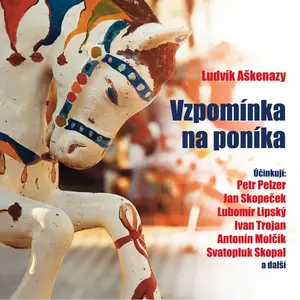 Vzpomínka na poníka - Ludvík Aškenazy - audiokniha