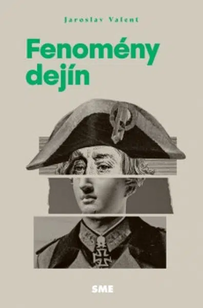 Fenomény dejín - Jaroslav Valent