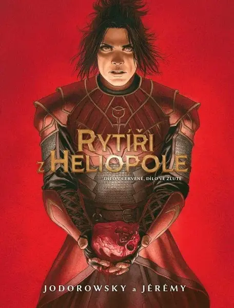Rytíři z Heliopole Dílo v červené, dílo ve žluté - Alejandro Jodorowsky, Jérémy