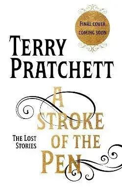 A Stroke of the Pen - Terry Pratchett