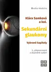 Sekundární glaukomy - Klára Samková