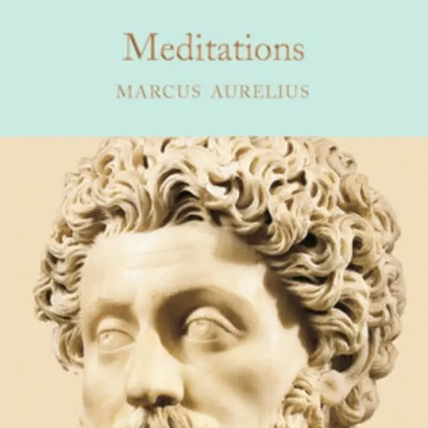 Meditations - Antoninus Marcus Aurelius