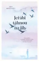 Jeřábi táhnou na jih - Lisa Ridzénová