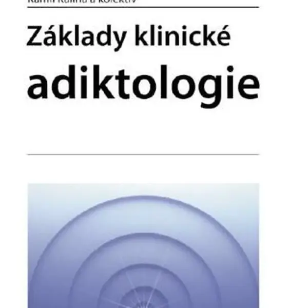 Základy klinické adiktologie - Kamil Kalina - e-kniha