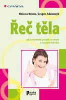 Řeč těla - Gregor Adamczyk, Bruno Tiziana