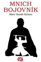 Mnich bojovník - Mistr Sando Kaisen