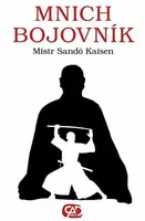 Mnich bojovník - Róši Kaisen