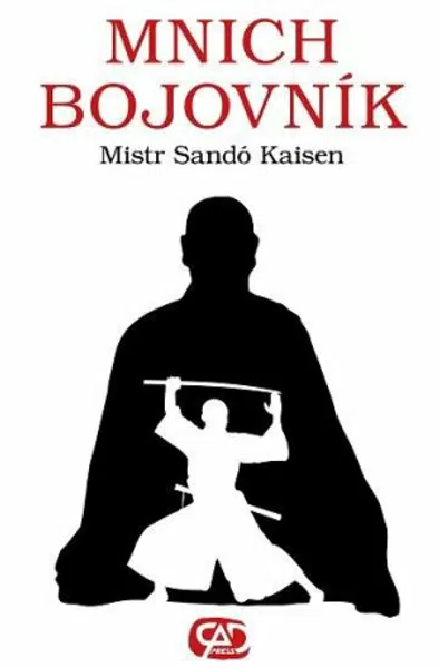 Mnich bojovník - Mistr Sando Kaisen
