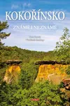 Kokořínsko známé i neznámé - Vladimír Soukup, Petr David st.