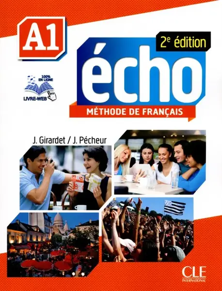 Écho 2ED A1 Livre + Portfolio + DVD ROM - Jacky Girardet
