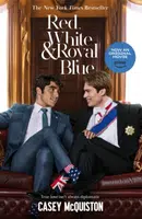 Red, White & Royal Blue - Casey McQuistonová