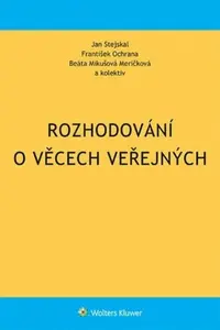 Rozhodování o věcech veřejných - Jan Stejskal
