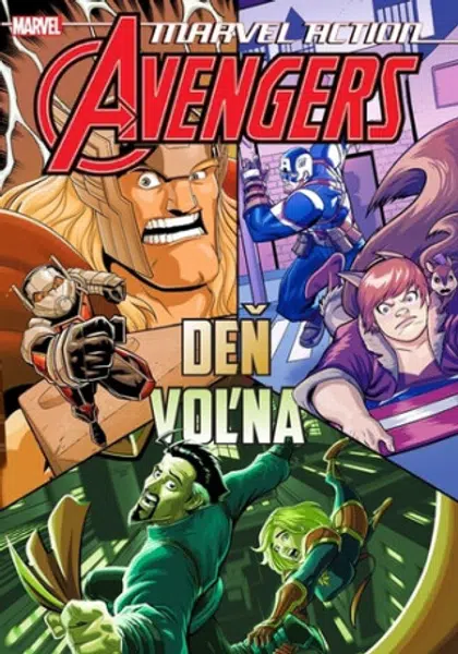 Marvel Action - Avengers 5 - Deň voľna - kolektiv autorů