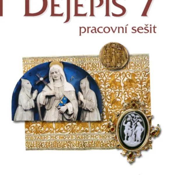 Dějepis 7 – pracovní sešit - Linda Mikulenková
