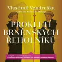 Prokletí brněnských řeholníků - Vlastimil Vondruška - audiokniha