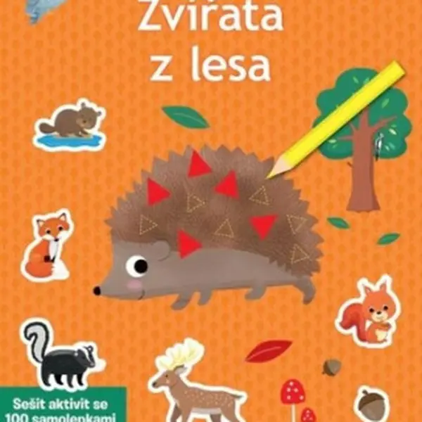 Máme rádi zvířata - Zvířata z lesa