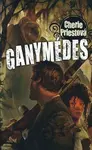 Ganymédes - Cherie Priestová