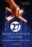 27 manipulativních technik - Andreas Edmüller, Thomas Wilhelm