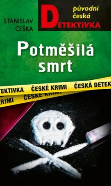 Potměšilá smrt - Stanislav Češka - e-kniha