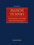Palpační techniky - Reichert Bernhard