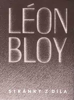 Stránky z díla - Léon Bloy