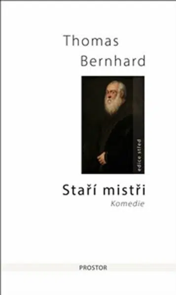 Staří mistři - Thomas Bernhard