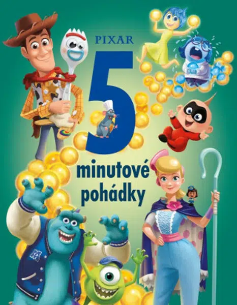 Pixar - 5minutové pohádky - kolektiv autorů
