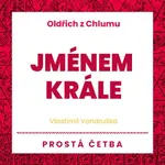 Jménem krále - Vlastimil Vondruška - audiokniha