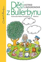 Děti z Bullerbynu - Astrid Lindgrenová