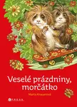 Veselé prázdniny, morčátko - Marta Knauerová