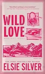 Wild Love - Elsie Silver