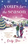 Yours for the Season - Emily Stone