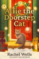 Alfie the Doorstep Cat - Rachel Wells
