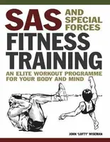 SAS and Special Forces Fitness Training - John Wiseman