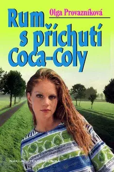 Rum s příchutí Coca-Coly (Defekt) - Olga Provazníková