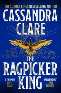 The Ragpicker King - Cassandra Clare