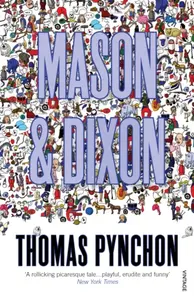 Mason and Dixon - Thomas Pynchon
