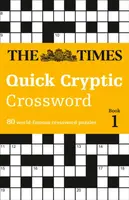 The Times Quick Cryptic Crossword Book 1 - The Times Mind Games, Richard Rogan