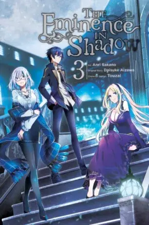The Eminence in Shadow, Vol. 3 (manga) - Daisuke Aizawa, Phil Christie, Anri Sakano, Touzai Touzai, Nathaniel Thrasher